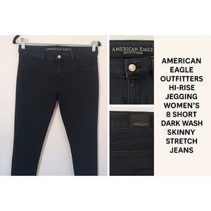 American Eagle Outfitters Hi-Rise Jegging Women's 8 Short Dark Wash Skinny Jeans